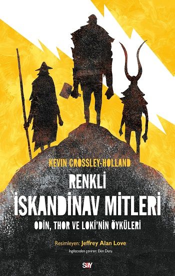 Renkli İskandinav Mitleri - Odin, Thor ve Loki’nin Öyküleri - Say Yayınları Kitap
