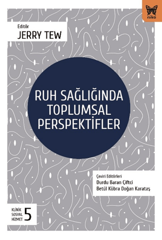 Ruh Sağlığında Tolumsal Perspektifler - Nika Yayınevi Kitap