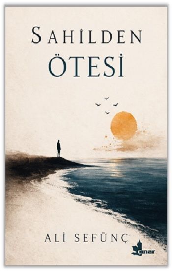 Sahilden Ötesi - Çınar Yayınları Kitap