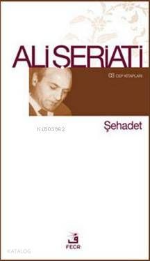 Şehadet - Fecr Yayınları Kitap