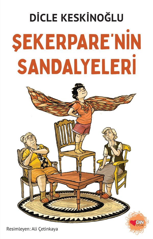 Şekerpare’nin Sandalyeleri - Can Çocuk Yayınları Kitap