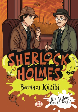 Sherlock Holmes - Borsacı Katibi - Dokuz Yayınları Kitap
