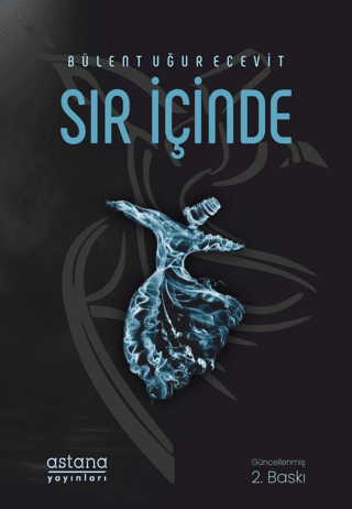 Sır İçinde - Astana Yayınları Kitap