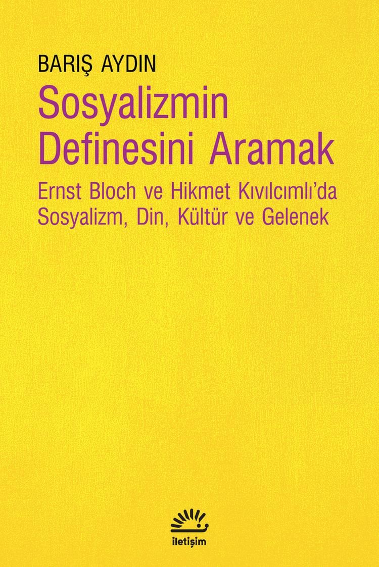 Sosyalizmin Definesini Aramak - İletişim Yayınları Kitap