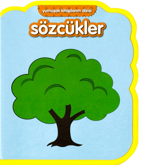 Yumuşak Kitaplarım Serisi-Sözcükler - Net Çocuk Yayınları Kitap