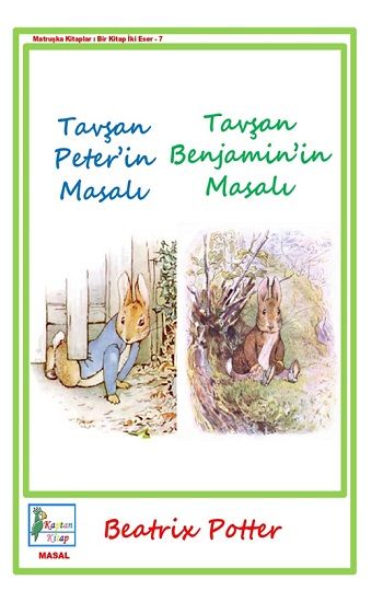 Tavşan Peter’in Masalı - Tavşan Benjamin’in Masalı - Kaptan Kitap Kitap