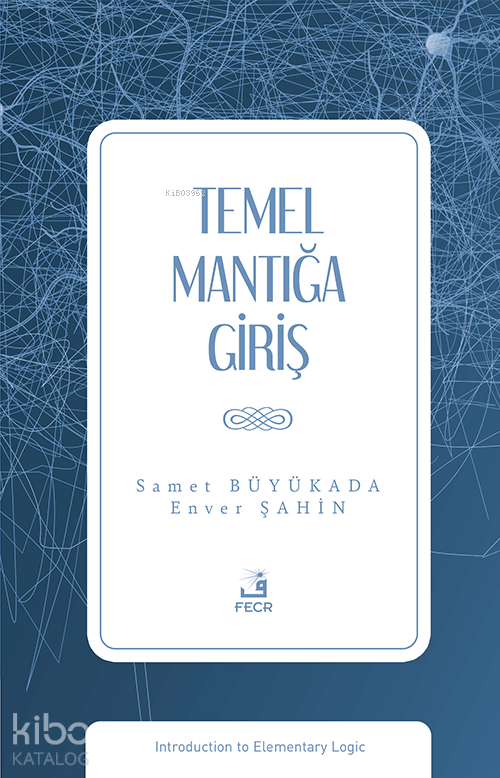 Temel Mantığa Giriş - Fecr Yayınları Kitap