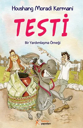 Testi - Houshang Moradi Kermani | Yardımlaşma ve Dayanışma Kitabı
