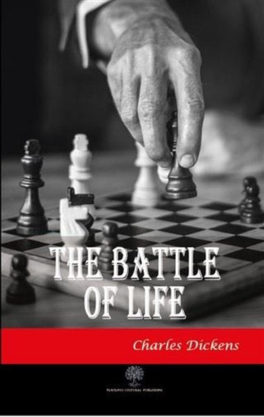 The Battle Of Life - Platanus Publishing Kitap