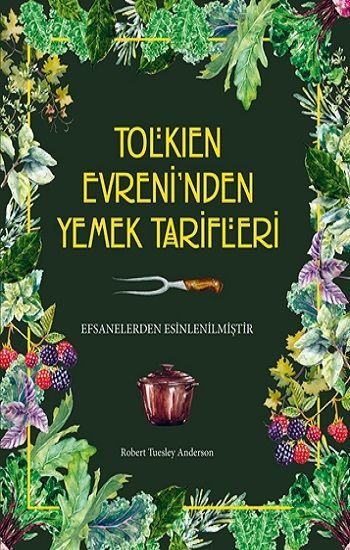 Tolkien Evreni’nden Yemek Tarifleri (Ciltli) - Martı Yayınları Kitap