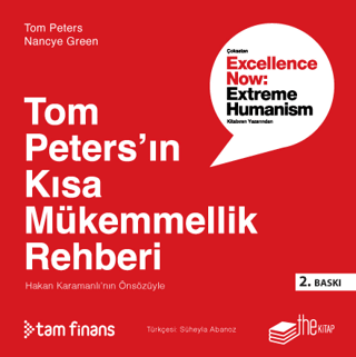 Tom Peters’ın Kısa Mükemmellik Rehberi - The Kitap Kitap