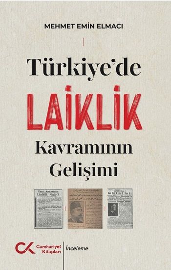 Türkiye'de Laiklik Kavramının Gelişimi - Cumhuriyet Kitapları Kitap