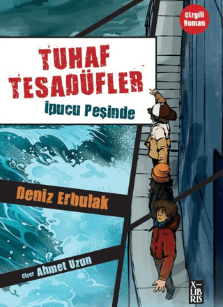 Tuhaf Tesadüfler 2 - İpucu Peşinde - X-Libris Kitap