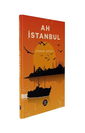 Ah İstanbul - Elpis Yayınları Kitap