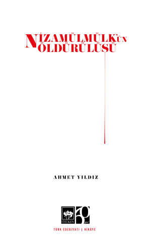 Nizamülmülk'ün Öldürülüşü - Ötüken Neşriyat Kitap