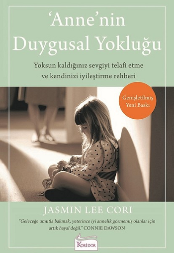 Anne'nin Duygusal Yokluğu - Koridor Yayıncılık Kitap
