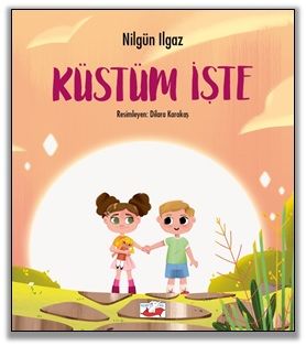 Küstüm İşte - Uçan Fil Yayınları Kitap