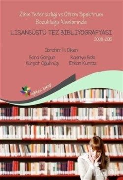 Lisansüstü Tez Bibliyografisi 2008-2015 - Eğiten Kitap Kitap