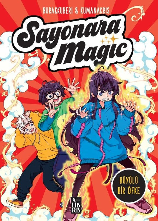 Sayonara Magic 4 - Büyülü Bir Öfke - X-Libris Kitap