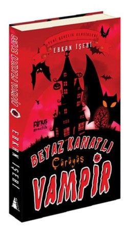 Beyaz Kanatlı Vampir 4 - Çürüyüş - Pinus Kitap Kitap