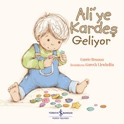 Ali’ye Kardeş Geliyor - İş Bankası Kültür Yayınları Kitap