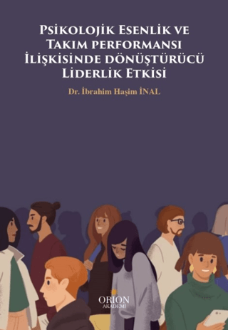 Psikolojik Esenlik ve Takım - Orion Kitabevi Kitap