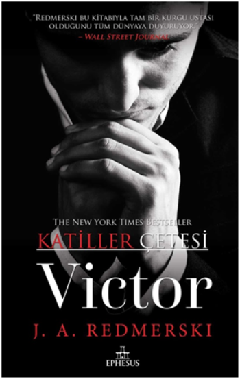 Victor - Katiller Çetesi - Ephesus Yayınları Kitap