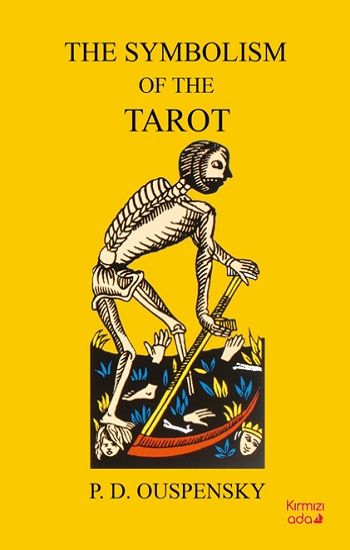 The Symbolism Of The Tarot - Kırmızı Ada Yayınları Kitap
