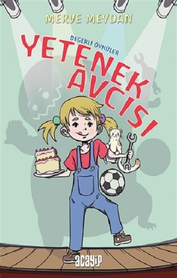 Yetenek Avcısı - Değerli Öyküler - Acayip Kitaplar Kitap