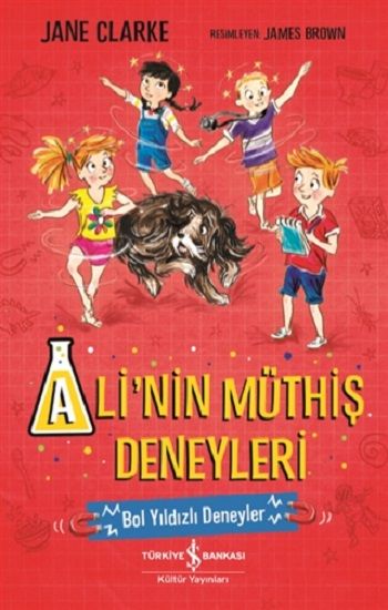 Ali’nin Müthiş Deneyleri - İş Bankası Kültür Yayınları Kitap