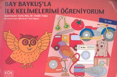 Bay Baykuş’la İlk Kelimelerimi Öğreniyorum - Kök Yayınevi Kitap