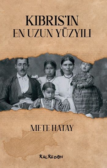 Kıbrıs'ın En Uzun Yüzyılı - Kalkedon Yayıncılık Kitap