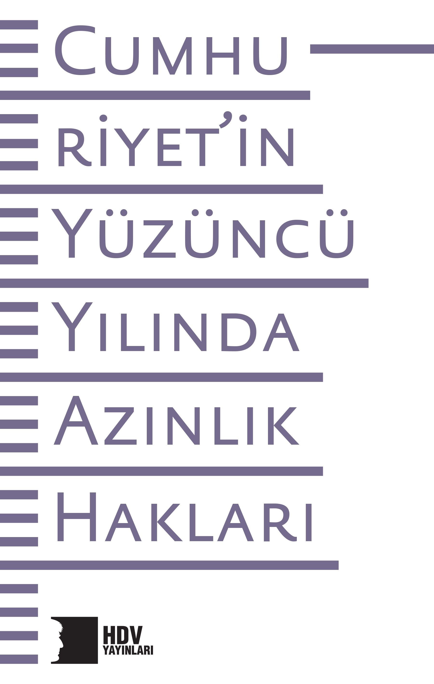 Cumhuriyet’in Yüzüncü Yılında Azınlık Hakları - Hrant Dink Vakfı Yayınları Kitap