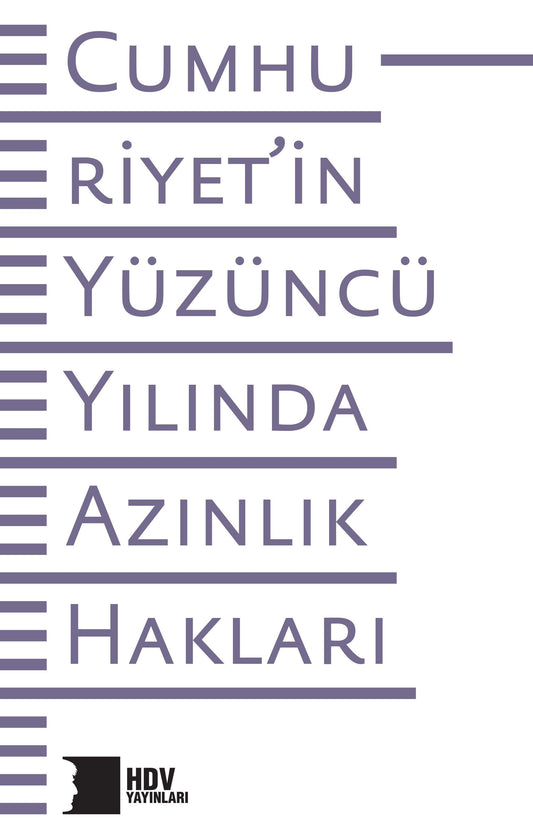 Cumhuriyet’in Yüzüncü Yılında Azınlık Hakları - Hrant Dink Vakfı Yayınları Kitap