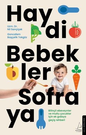Haydi Bebekler Sofraya - Destek Yayınları Kitap