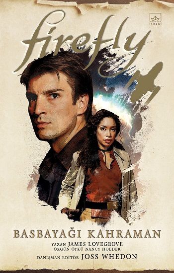 Firefly - Basbayağı Kahraman - İthaki Yayınları Kitap