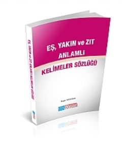 Eş ve Zıt Anlamlı Kelimeler Sözlüğü - Evrensel İletişim Yayınları Kitap