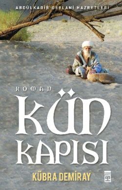 Kün Kapısı - Timaş Yayınları Kitap