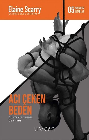 Acı Çeken Beden - Livera Yayınevi Kitap