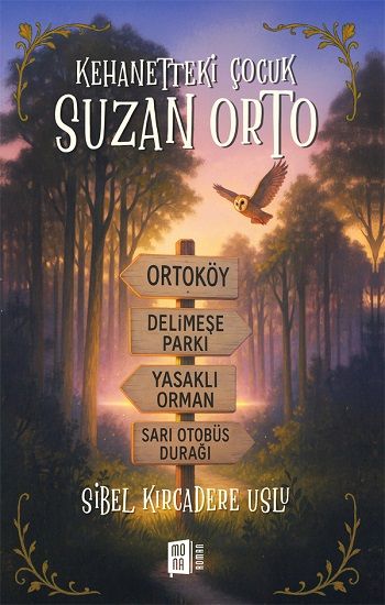 Kehanetteki Çocuk Suzan Orto - Mona Kitap Kitap