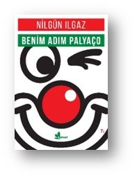 Benim Adım Palyaço - Çınar Yayınları Kitap