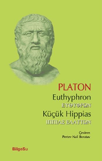 Euthyphron-Küçük Hippias - BilgeSu Yayıncılık Kitap