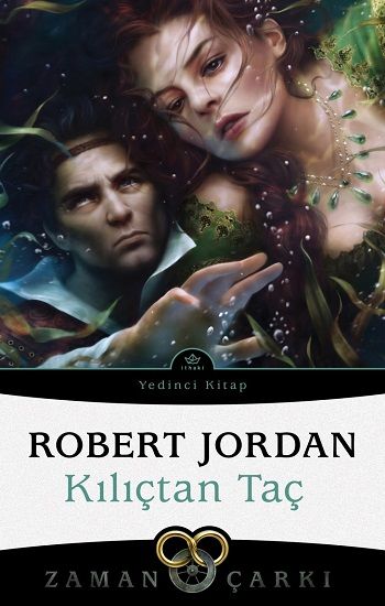 Kılıçtan Taç - Zaman Çarkı 7 - İthaki Yayınları Kitap
