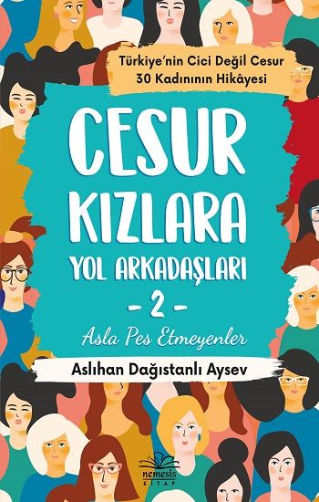 Cesur Kızlara Yol Arkadaşları 2 - Nemesis Kitap Kitap