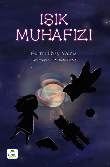 Işık Muhafızı - Elma Çocuk Kitap