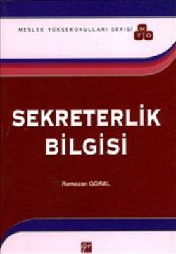Sekreterlik Bilgisi - Ramazan Göral, İşletme Muhasebe Maliye Türkçe kitap kapağı