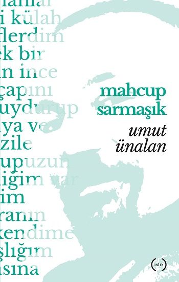 Mahçup Sarmaşık - Islık Yayınları Kitap