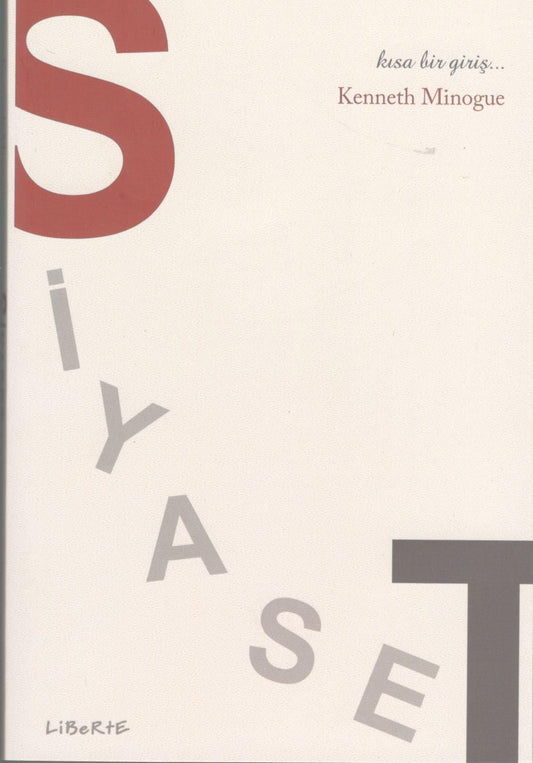 Siyaset Kısa Bir Giriş - Liberte Yayınları Kitap