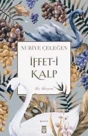 İffet-i Kalp - Timaş Yayınları Kitap