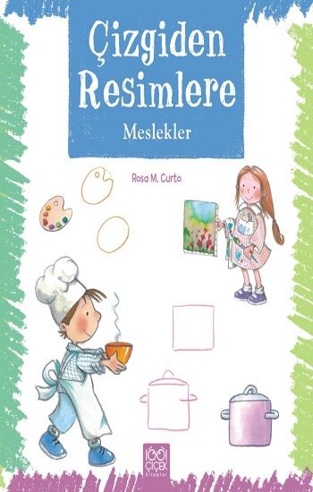 Çizgiden Resimlere - Meslekler - 1001 Çiçek Kitaplar Kitap